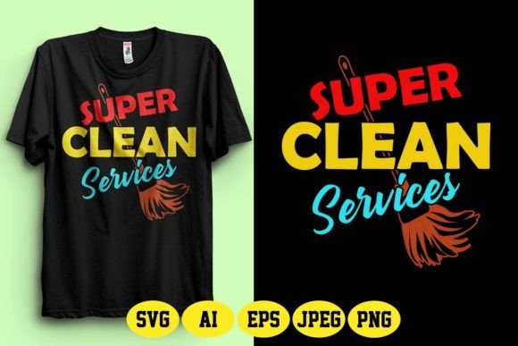Super Clean Cleaning Services SVG Design